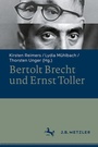 Bild: Bertolt Brecht und Ernst Toller - J.B. Metzler