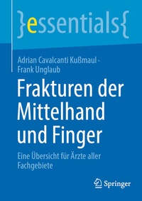 Abbildung von: Frakturen der Mittelhand und Finger - Springer