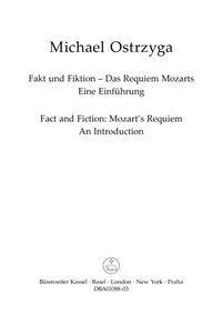 Abbildung von: Fakt und Fiktion - Das Requiem Mozarts - Bärenreiter