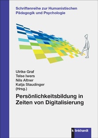 Abbildung von: Persönlichkeitsbildung in Zeiten von Digitalisierung - Verlag Julius Klinkhardt GmbH & Co. KG