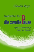 Cover: Gedichte f&uuml;r die zweite Pause - Tolino Media
