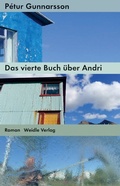 Cover: Das vierte Buch &uuml;ber Andri - Weidle