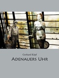 Cover: Adenauers Uhr - Moloko Print
