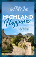 Cover: Highland Happiness - Die Weberei von Kirkby - Autorinnen-WG