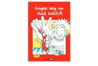 Enlarge image Cover: Finger weg von Rudi Rotstift - SchriftBild GmbH