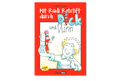 Cover: Mit Rudi Rotstift durch dick und d&uuml;nn - SchriftBild GmbH