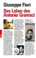 Cover: Das Leben des Antonio Gramsci - VSA