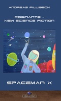 Cover: Die Abenteuer des Spaceman X - Saphir im Stahl