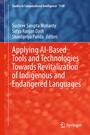 Cover: Applying AI-Based Tools and Technologies Towards Revitalization of Indigenous and Endangered Languages - Springer