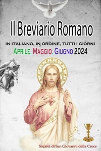 Abbildung von: Il Breviario Romano in italiano, in ordine, tutti i giorni per aprile, maggio, giugno 2024 - Christian Books Today