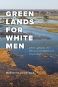 Cover: Green Lands for White Men - University of Chicago Press