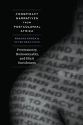 Cover: Conspiracy Narratives from Postcolonial Africa - University of Chicago Press