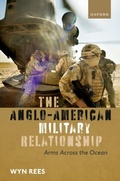 Abbildung von: The Anglo-American Military Relationship - OUP eBook