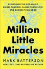 Cover: A Million Little Miracles - Multnomah Press