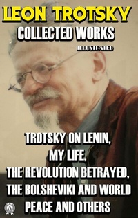 Abbildung von: Collected Works of Leon Trotsky. Illustrated - Strelbytskyy Multimedia Publishing
