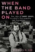 Cover: When the Band Played On - Chicago Review Press