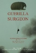 Cover: Guerilla Surgeon: 1 - John Douglas Publishing Limited
