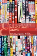 Cover: The Cambridge Companion to Manga and Anime - Cambridge University Press