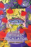 Cover: The Mosaic Escalator - Austin Macauley Publishers