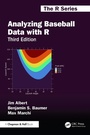 Cover: Analyzing Baseball Data with R - Chapman and Hall