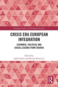 Abbildung von: Crisis Era European Integration - Routledge