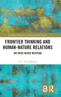 Abbildung von: Frontier Thinking and Human-Nature Relations - Routledge