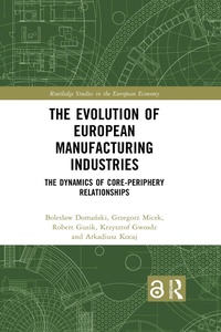 Abbildung von: The Evolution of European Manufacturing Industries - Routledge
