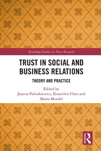 Abbildung von: Trust in Social and Business Relations - Routledge