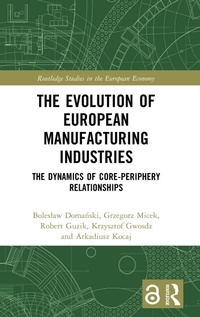 Abbildung von: The Evolution of European Manufacturing Industries - Routledge