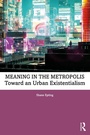 Cover: Meaning in the Metropolis - Routledge