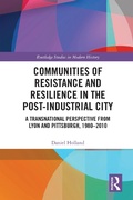 Cover: Communities of Resistance and Resilience in the Post-Industrial City - Routledge
