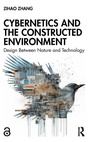 Cover: Cybernetics and the Constructed Environment - Routledge