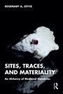 Cover: Sites, Traces, and Materiality - Routledge