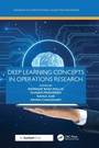 Cover: Deep Learning Concepts in Operations Research - Auerbach
