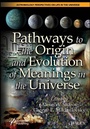 Cover: Pathways to the Origin and Evolution of Meanings in the Universe - Wiley