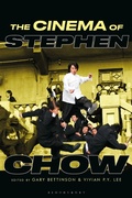Cover: The Cinema of Stephen Chow - Bloomsbury Academic