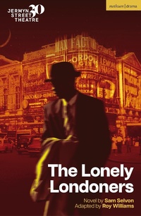 Enlarge image Cover: The Lonely Londoners - Methuen Drama
