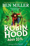 Cover: Robin Hood Aged 10 3/4 - Simon & Schuster Children's