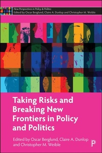 Abbildung von: Taking Risks and Breaking New Frontiers in Policy and Politics - Policy Press
