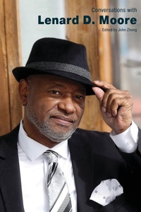 Enlarge image Cover: Conversations with Lenard D. Moore - University Press of Mississippi