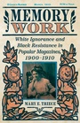 Cover: Memory Work - University Press of Mississippi