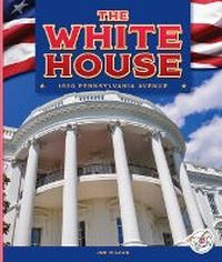 Enlarge image Cover: The White House - Child's World, Inc. Stride