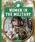 Cover: Influential Women in the Military - Child's World, Inc. Wonder Books