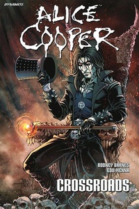 Enlarge image Cover: Alice Cooper: Crossroads - Dynamite Entertainment