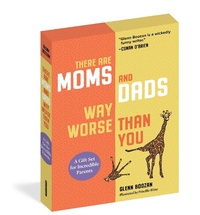 Abbildung von: There Are Moms and Dads Way Worse Than You (Boxed Set) - Workman Adult