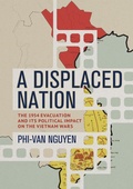 Cover: A Displaced Nation - Southeast Asia Program Publications, Cornell University