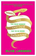 Cover: On Our Best Behaviour - Bloomsbury Tonic
