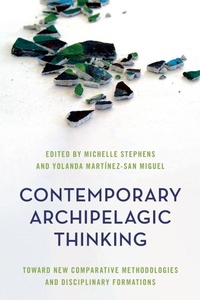 Enlarge image Cover: Contemporary Archipelagic Thinking - Rowman & Littlefield Publishers