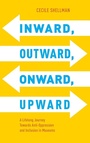 Cover: Inward, Outward, Onward, Upward - American Alliance of Museums