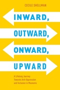 Cover: Inward, Outward, Onward, Upward - American Alliance of Museums